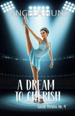 A Dream to Cherish (eBook, ePUB) - Hunt, Angela