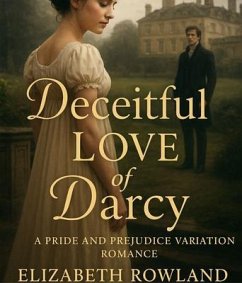 Cover DECEITFUL LOVE OF DARCY (eBook, ePUB)
