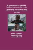 El intercambio JAMESES - la búsqueda de un hijo varón - Testimonio de Ex satanista y brujo africano de alto rango se encuentra con Jesús (eBook, ePUB) El intercambio JAMESES - la búsqueda de un hijo varón - Testimonio de Ex satanista y brujo africano de alto rango se encuentra con Jesús (eBook, ePUB)