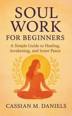 Cover Soul Work for Beginners (eBook, ePUB)