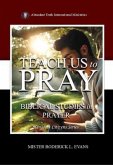 Teach Us to Pray (eBook, ePUB) Teach Us to Pray (eBook, ePUB)