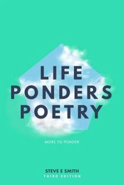 Cover Life Ponders Poetry (eBook, ePUB)