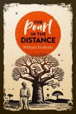 The Pearl in the Distance (eBook, ePUB)