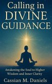 Calling in Divine Guidance (eBook, ePUB) Calling in Divine Guidance (eBook, ePUB)