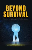 Beyond Survival (eBook, ePUB) Beyond Survival (eBook, ePUB)