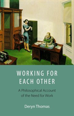 Working For Each Other (eBook, ePUB) - Thomas, Deryn Working For Each Other (eBook, ePUB) - Thomas, Deryn