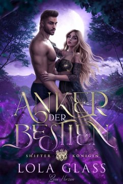 Anker der Bestien (eBook, ePUB) - Glass, Lola