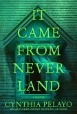 It Came From Neverland (eBook, ePUB)