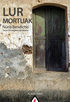 Lur mortuak (eBook, ePUB) - Bendicho Giró, Núria
