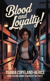 Blood and Loyalty (eBook, ePUB)