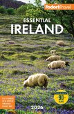 Fodor's Essential Ireland 2026 (eBook, ePUB) Fodor's Essential Ireland 2026 (eBook, ePUB)