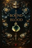 Bound by Blood (eBook, ePUB)