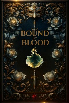 Bound by Blood (eBook, ePUB) Cover Bound by Blood (eBook, ePUB)
