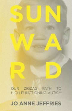 Sunward (eBook, ePUB) - Jeffries, Jo Anne