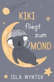 Kiki fliegt zum Mond (eBook, ePUB) Kiki fliegt zum Mond (eBook, ePUB)