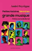 Petites histoires féminines de la grande musique (eBook, ePUB)