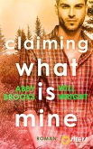 Claiming what is mine (eBook, ePUB) Claiming what is mine (eBook, ePUB)
