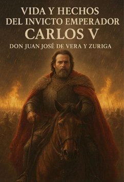 Cover Vida y hechos del invicto emperador Carlos V (eBook, ePUB)