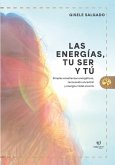 Las energías, tu ser y tú (eBook, ePUB)