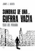 Sombras de una guerra vacía (eBook, ePUB)