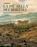 La più bella dei mortali (eBook, ePUB) La più bella dei mortali (eBook, ePUB)