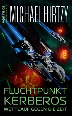 Fluchtpunkt Kerberos (eBook, ePUB) - Hirtzy, Michael