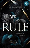 Under His Rule - Ich lasse dich nie mehr gehen (eBook, ePUB)