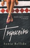 Trapaceira (eBook, ePUB) Trapaceira (eBook, ePUB)