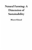 Natural Farming: A Dimension of Sustainability (eBook, ePUB)