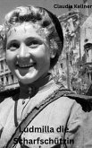 Ludmilla die Scharfschützin (eBook, ePUB)