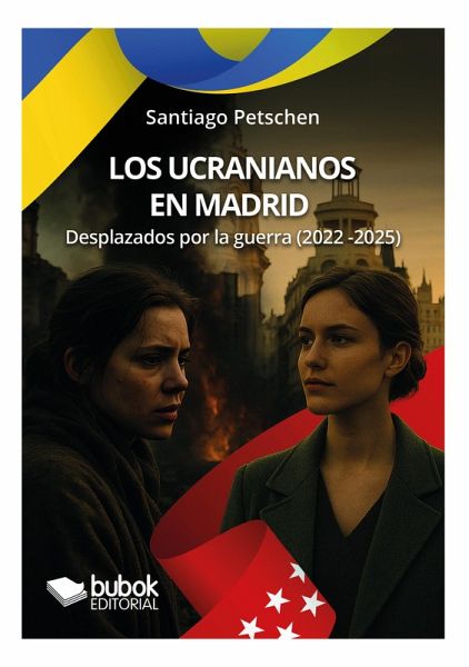 Los ucranianos en Madrid (eBook, ePUB)