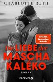 Die Liebe der Mascha Kaléko (Mängelexemplar) Die Liebe der Mascha Kaléko (Mängelexemplar)