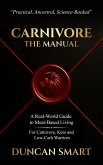 CARNIVORE: The Manual (eBook, ePUB) CARNIVORE: The Manual (eBook, ePUB)