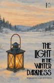 The Light in the Winter Darkness: Bilingual Swedish-English Short Stories (eBook, ePUB)
