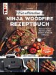 Das ultimative Ninja Woodfire... - Bild 1