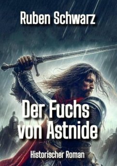 Der Fuchs von Astnide (eBook, ePUB) - Schwarz, Ruben