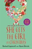 She Gets the Girl at Christmas (eBook, ePUB) She Gets the Girl at Christmas (eBook, ePUB)
