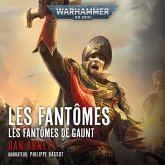 Les Fantômes de Gaunt 02: Les Fantômes (MP3-Download)