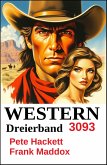 Western Dreierband 3093 (eBook, ePUB) Western Dreierband 3093 (eBook, ePUB)