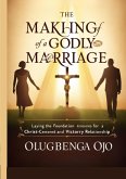 Making a Godly Marriage (eBook, ePUB) Making a Godly Marriage (eBook, ePUB)