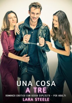 Cover Una Cosa a Tre (eBook, ePUB)