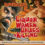 Liquor,Women,Drugs & Killing