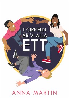 I cirkeln är vi alla ett (eBook, ePUB) I cirkeln är vi alla ett (eBook, ePUB)
