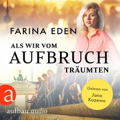 Cover Als wir vom Aufbruch träumten (MP3-Download)