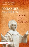 Johannes vom Kreuz - Leben und Mystik (eBook, PDF)