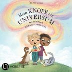Mein Knopf, ein Universum: Auf zu neuen Wunsch-Abenteuern (MP3-Download)