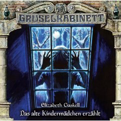 Das alte Kindermädchen erzählt (MP3-Download) - Gaskell, Elizabeth