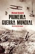 Primeira Guerra Mundial (eBook, ePUB) - Bild 1