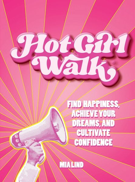 Hot Girl Walk (eBook, ePUB)