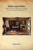 Follies and Foibles (eBook, ePUB)